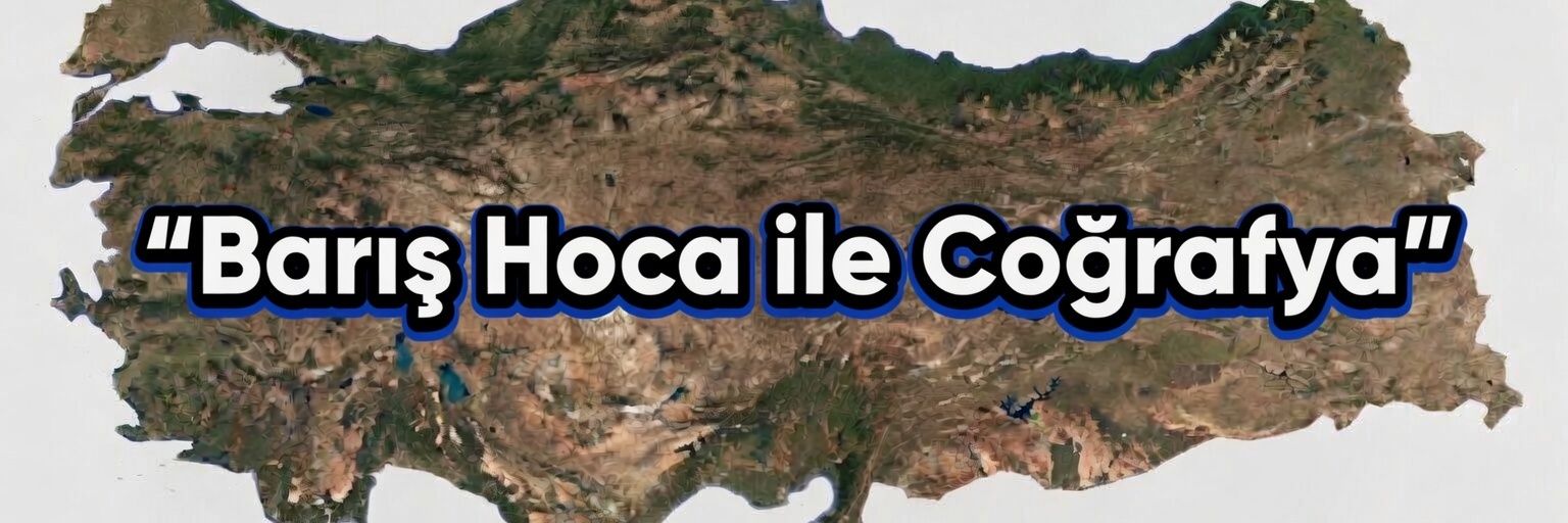 Barış Hoca ile Coğrafya's banner