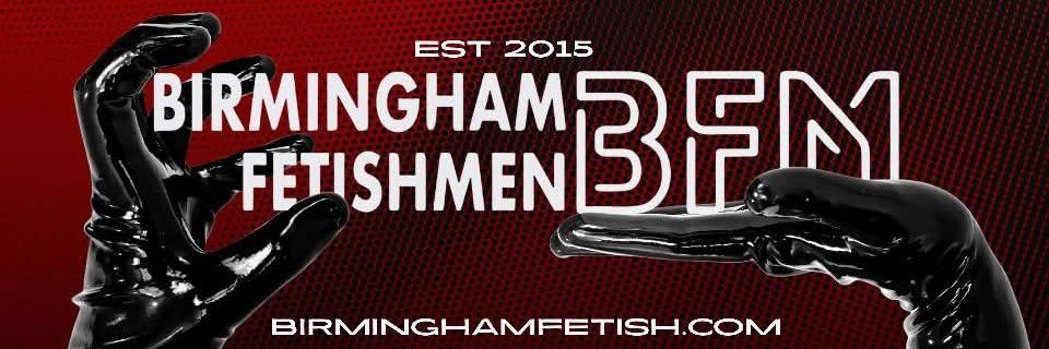 Birmingham Fetishmen®'s banner