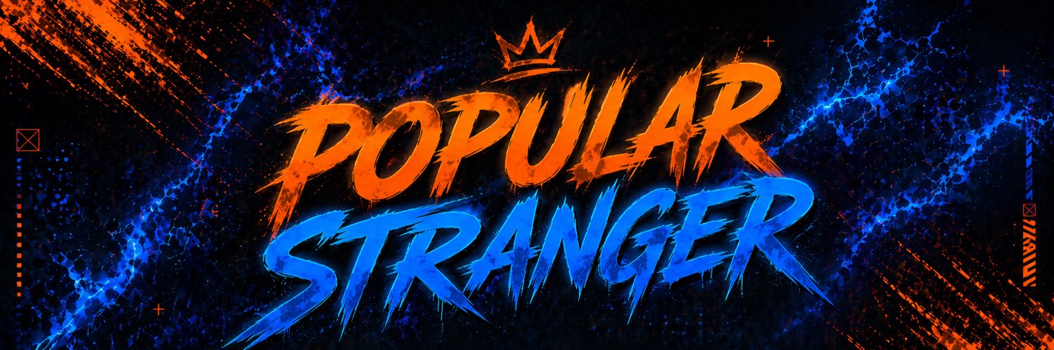 Popular Stranger's banner