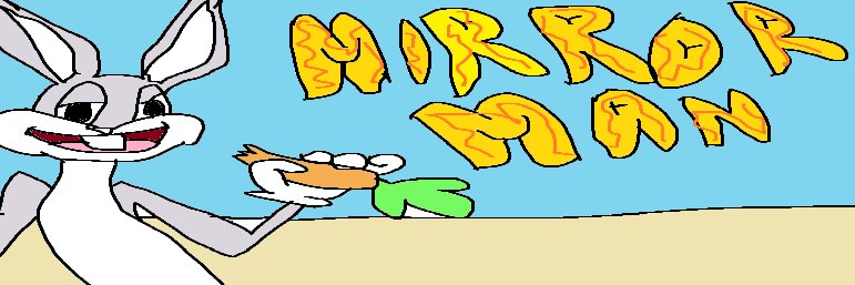 mirrorman's banner