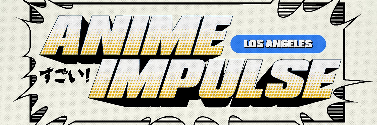 ANIME Impulse™ | アニメ インパルス's banner