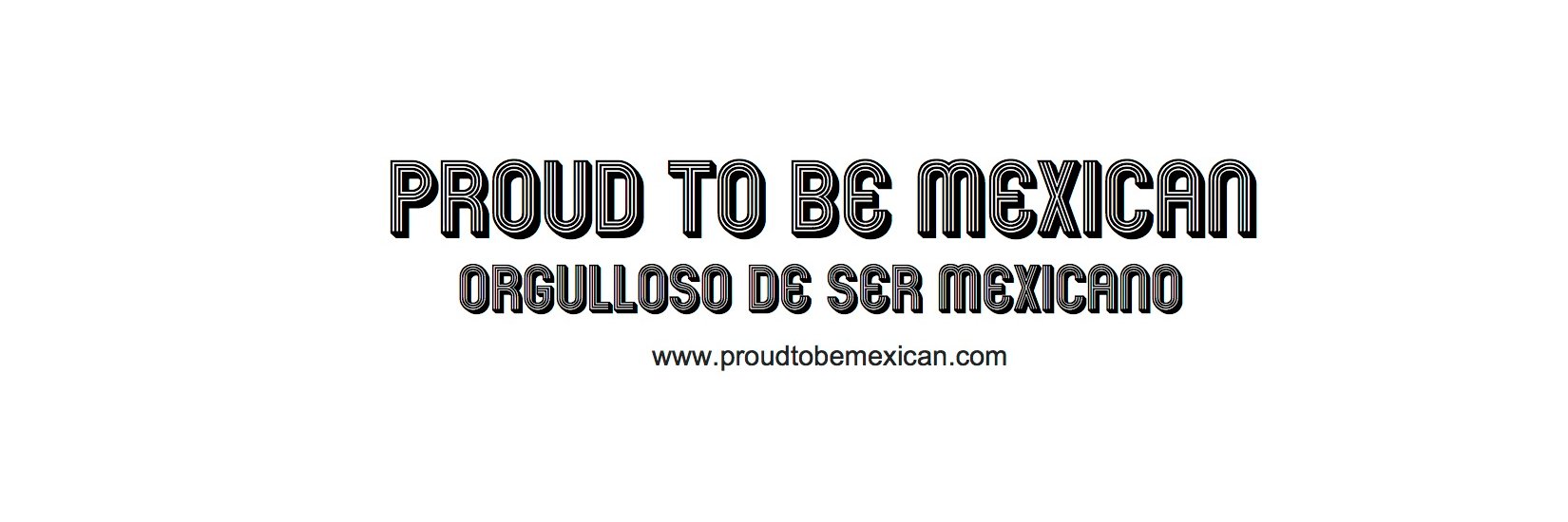 Proud to be Mexican's banner
