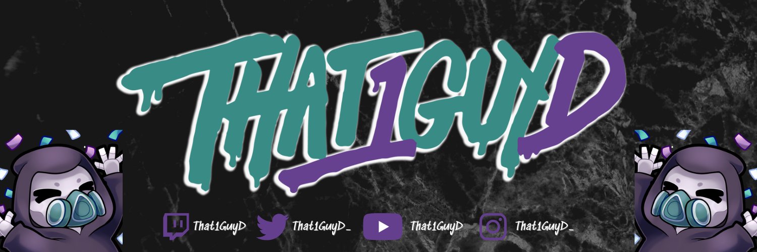 That1GuyD's banner
