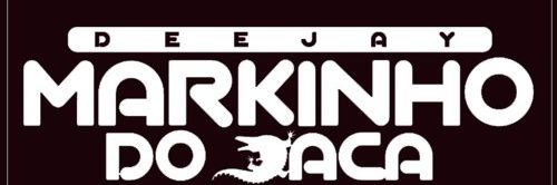 DJ MARKINHO DO JACA🗯️'s banner