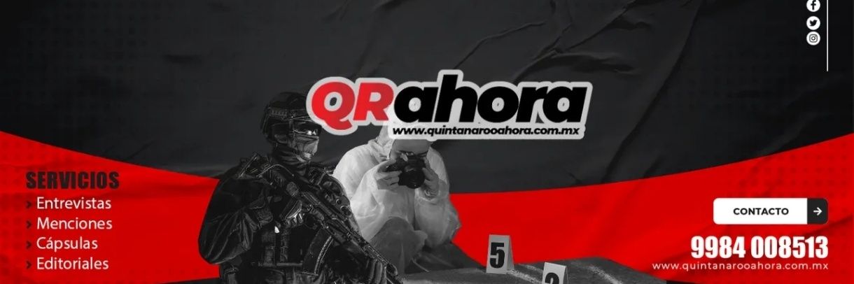 QR Ahora - Quintana Roo Ahora's banner