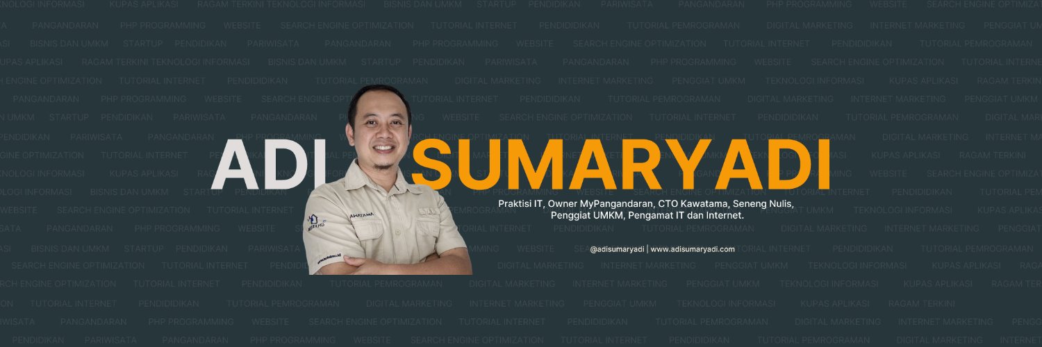 Adi Sumaryadi's banner