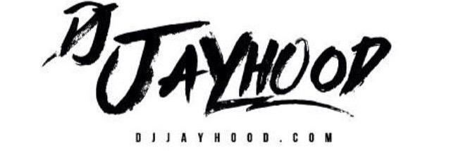 DJ Jayhood's banner
