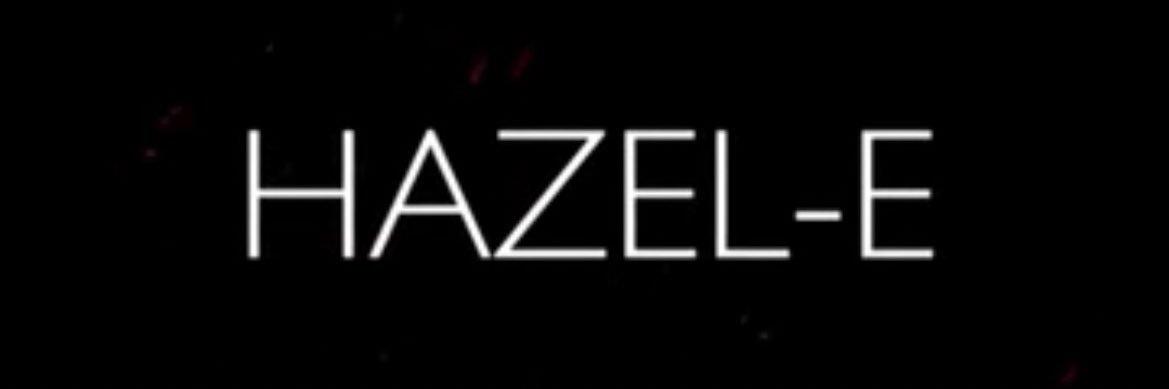 Hazel-E's banner