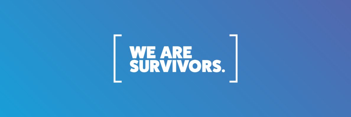 We Are Survivors.'s banner