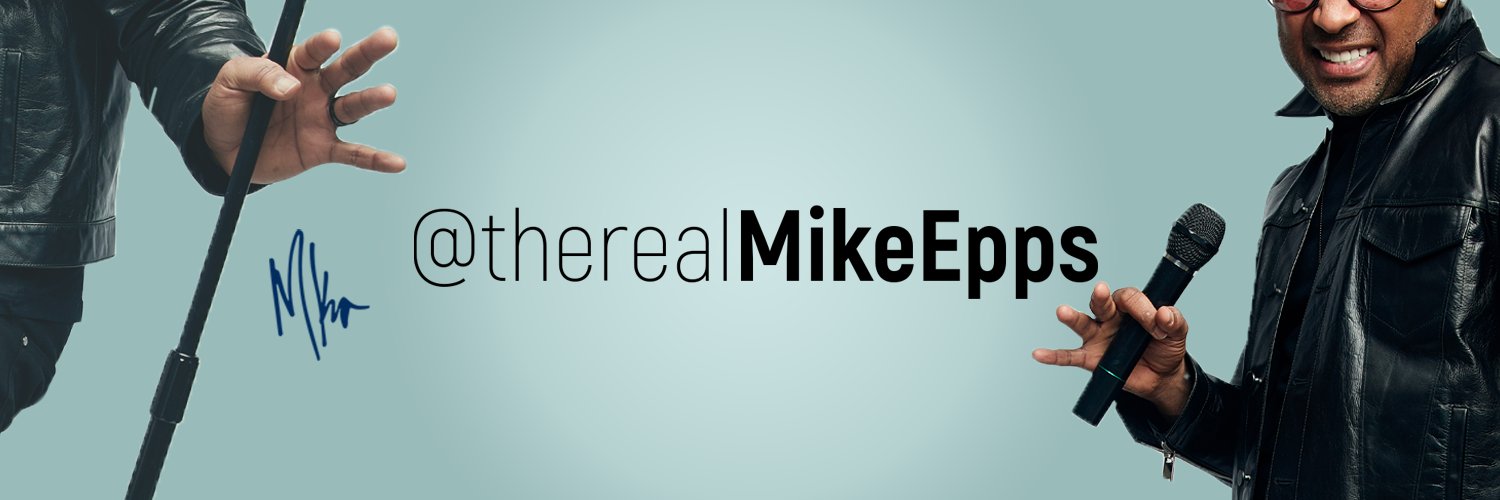 Mike Epps's banner