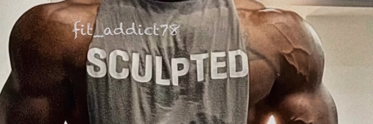 Fitness Addict 💪🏾's banner