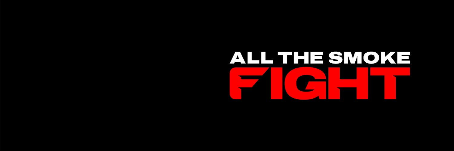 All The Smoke Fight's banner