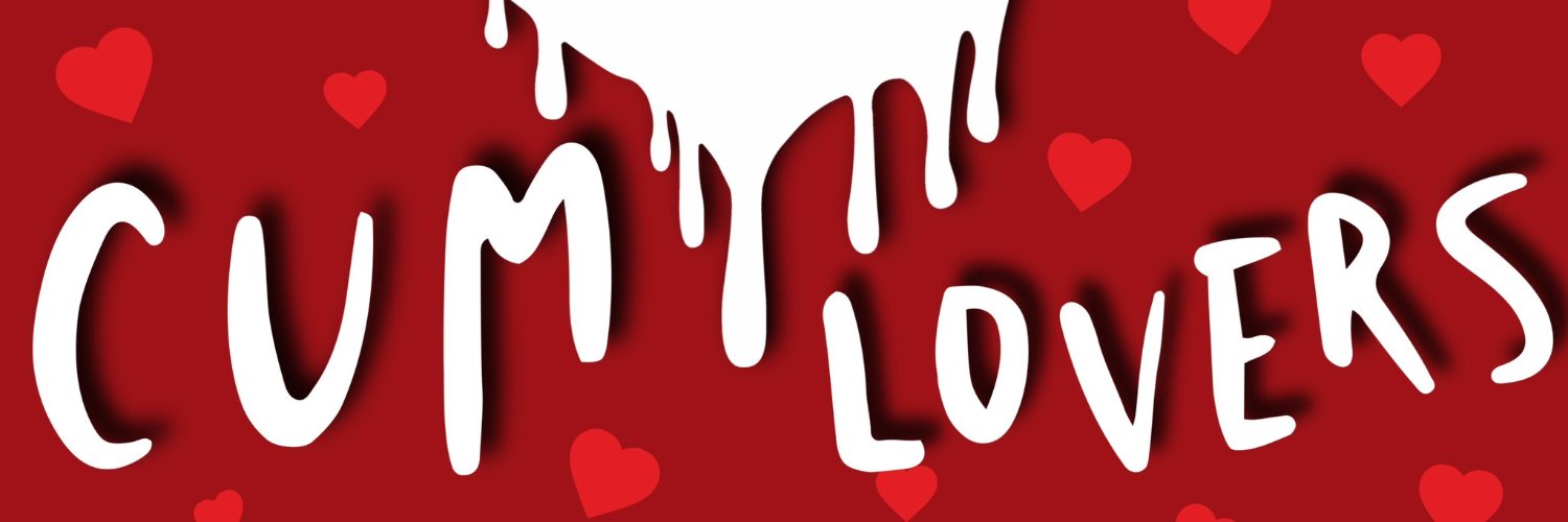 CumLovers's banner