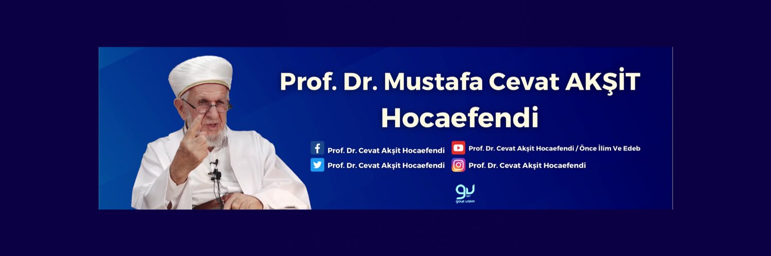 Prof. Dr. Cevat Akşit Hocaefendi's banner