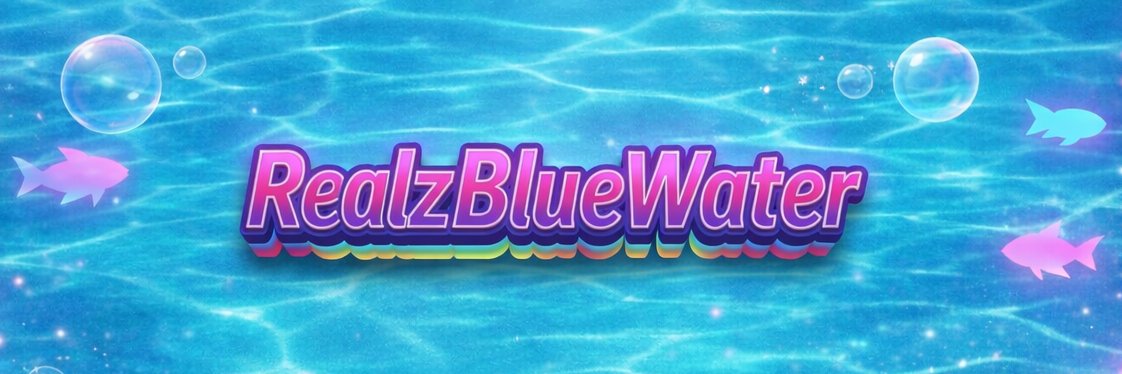 RealzBlueWater 🌊's banner