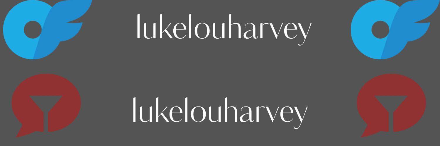LukeLouHarvey's banner
