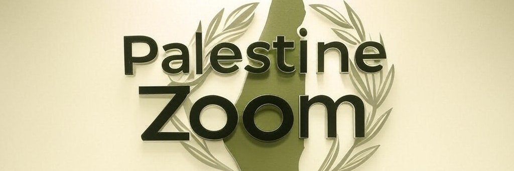Palestine Zoom's banner