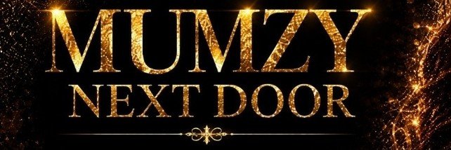 Mumzy Next Door🍷's banner