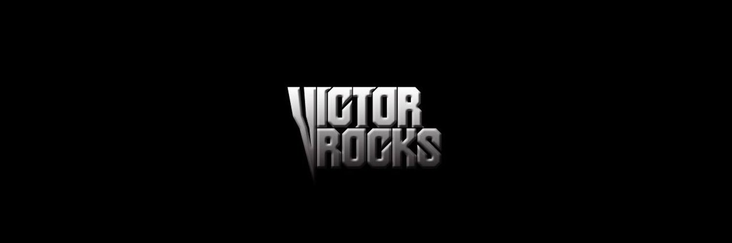 VICTOR ROCKS's banner