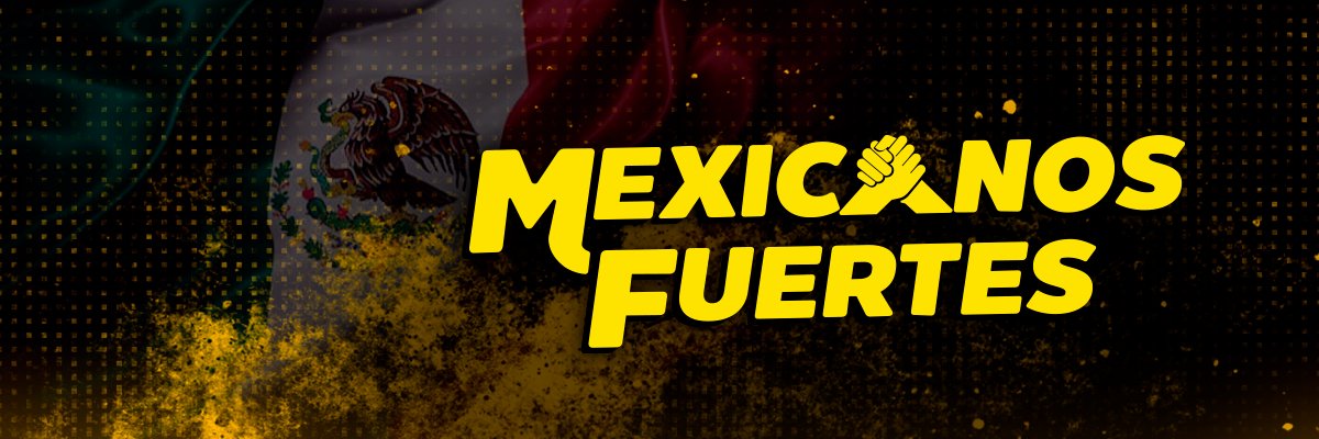 Mexicanos Fuertes's banner