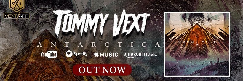 Tommy Vext's banner