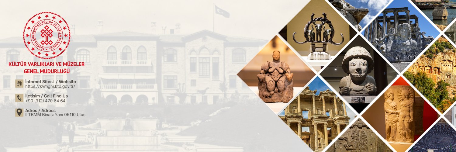 Kültür Varlıkları ve Müzeler Genel Müdürlüğü's banner