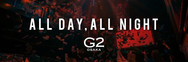 G2 OSAKA【公式アカウント】's banner
