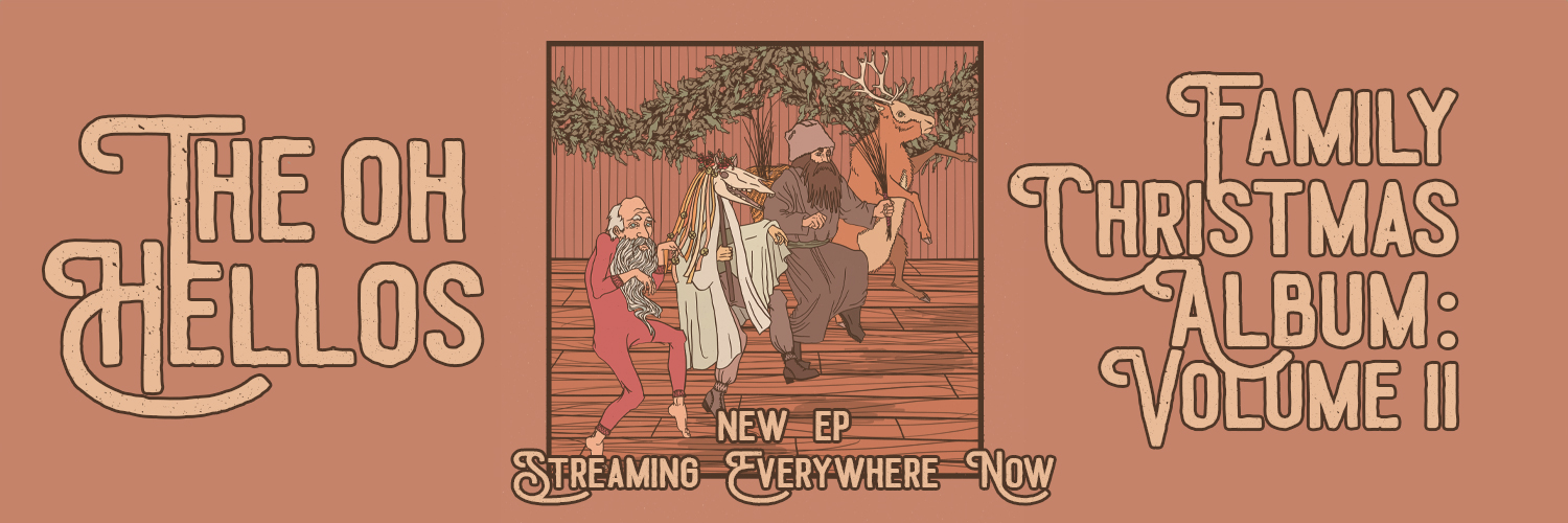 The Oh Hellos's banner