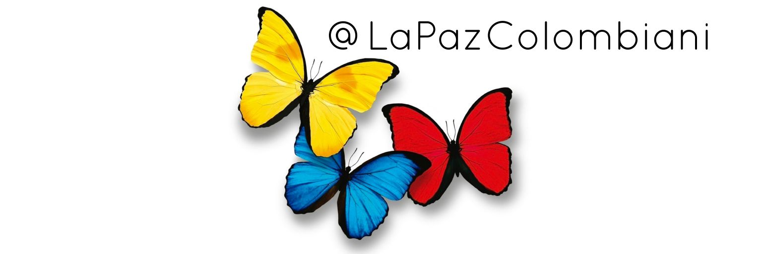 La Paz, Dijo Colombianito.🕊 🇨🇴 🐝's banner