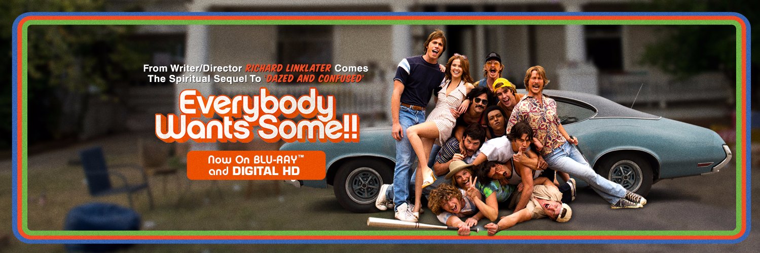 EverybodyWantsSome's banner