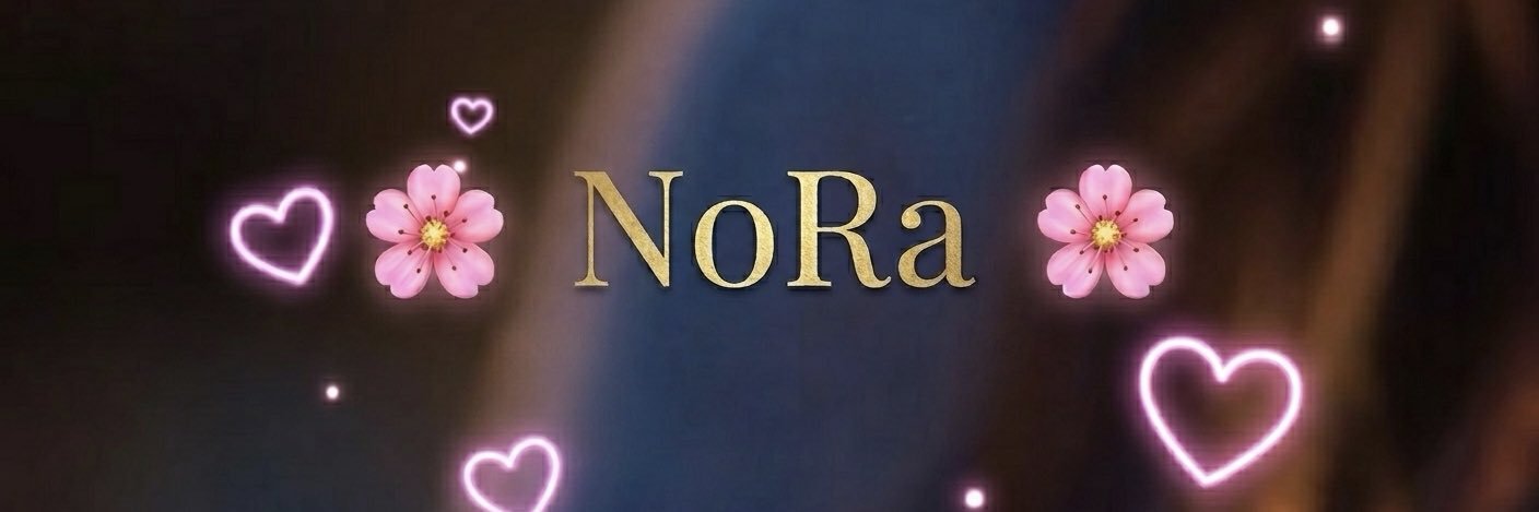 🌸 ᴺᵒᴿᵃ 🌸's banner
