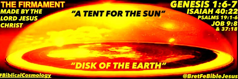 Bret Flat Earth Bible Jesus's banner