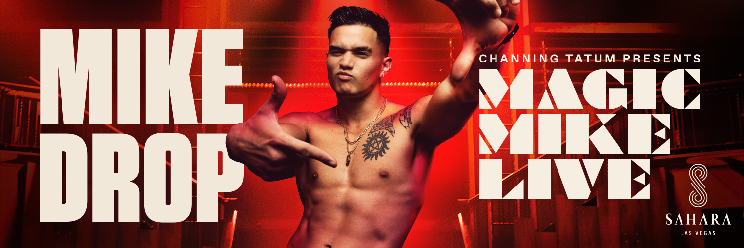 Magic Mike Live's banner