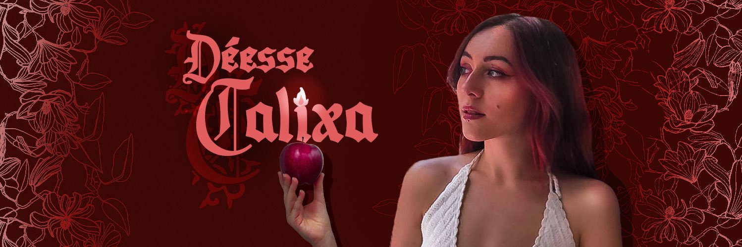 Déesse Calixa 🥀✨'s banner