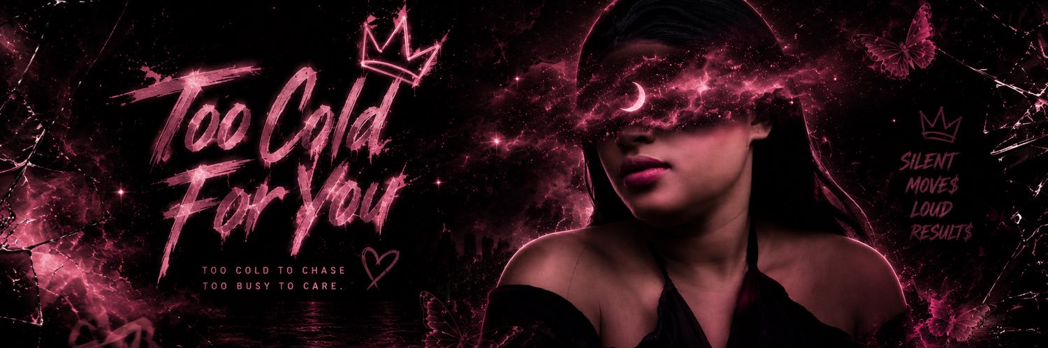 TooColdForYou🤫🙂‍↕️💫's banner