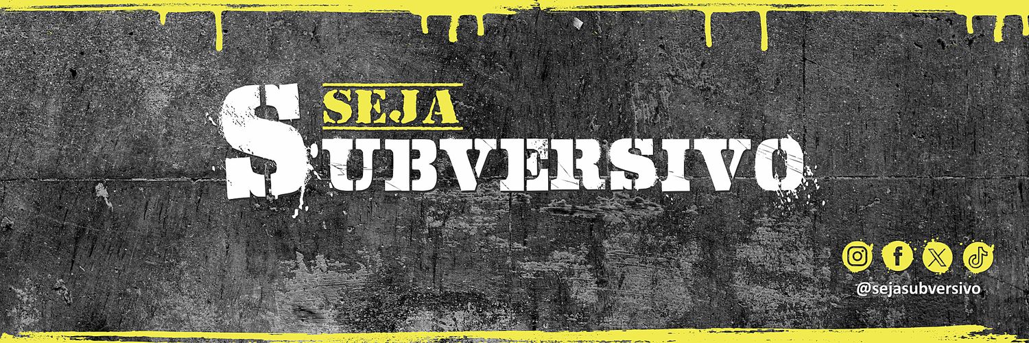Seja Subversivo's banner