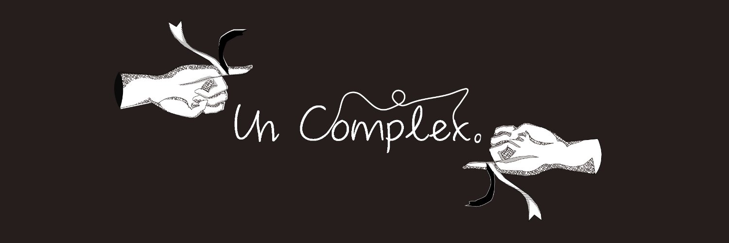 Un Complex。＠愛と狂気のマーケット7月出店中's banner