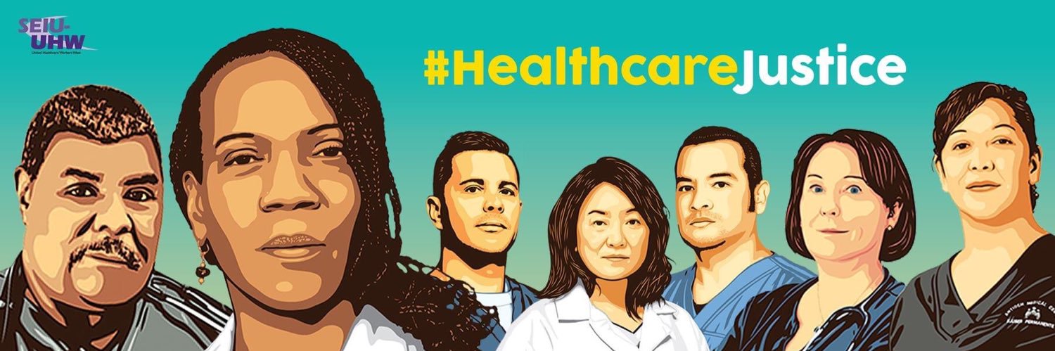 SEIU-United Healthcare Workers West #United4All's banner