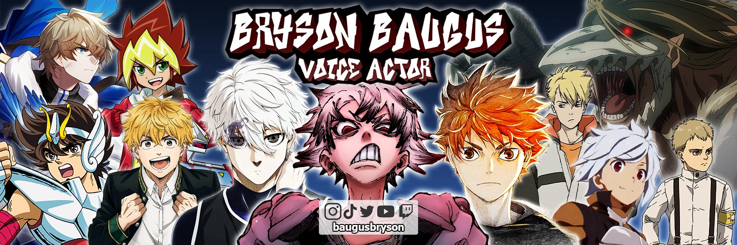 Bryson Baugus - Voice Actor's banner