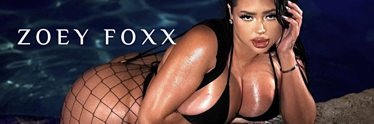 Zoey Foxx™'s banner