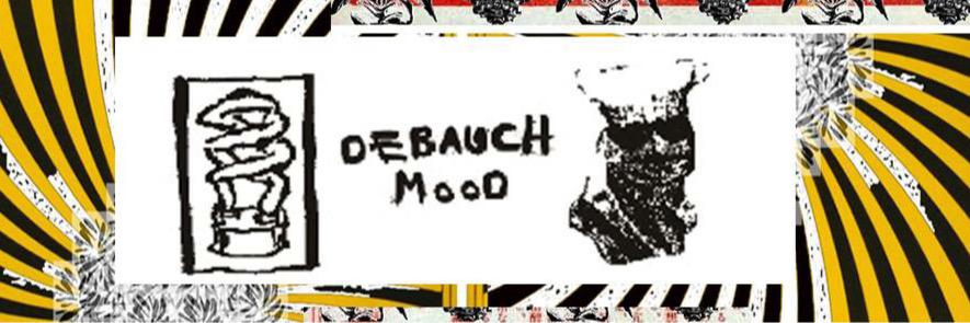 DEBAUCH MOOD's banner