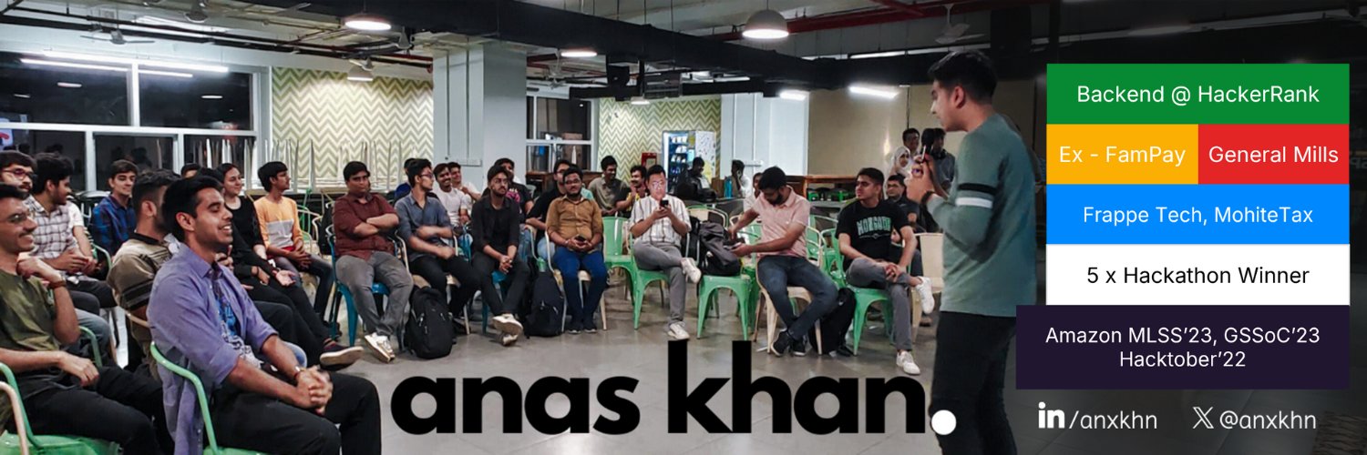 Anas Khan's banner