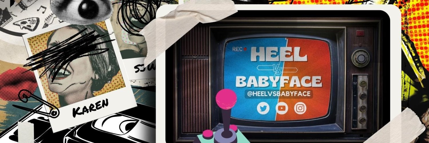 Heel vs Babyface's banner