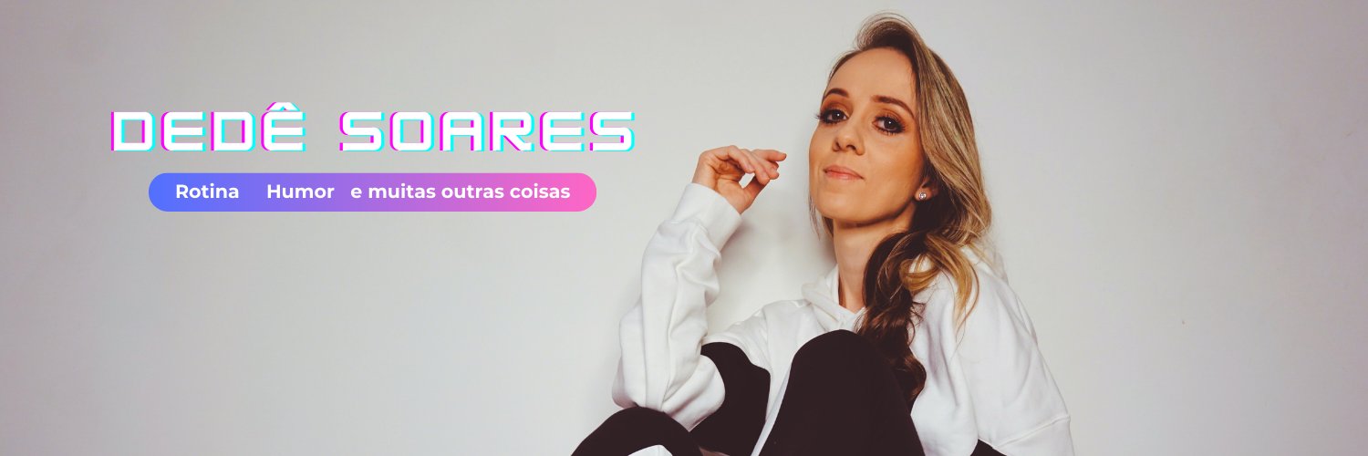 Dedê Soares's banner