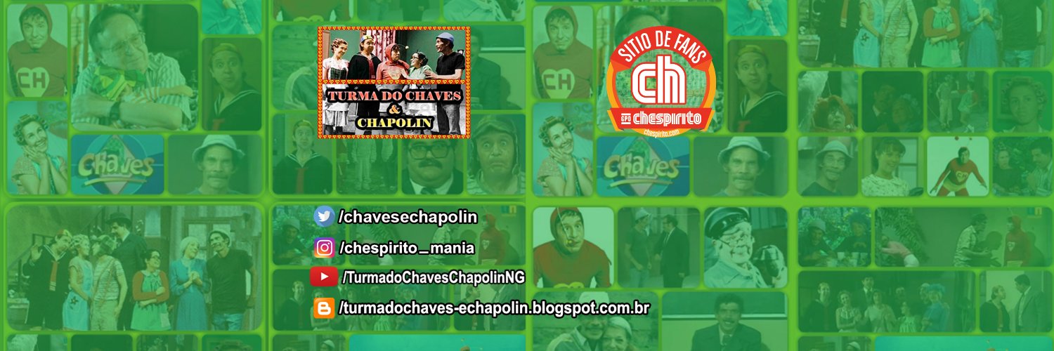Turma do Chaves & Chapolin's banner