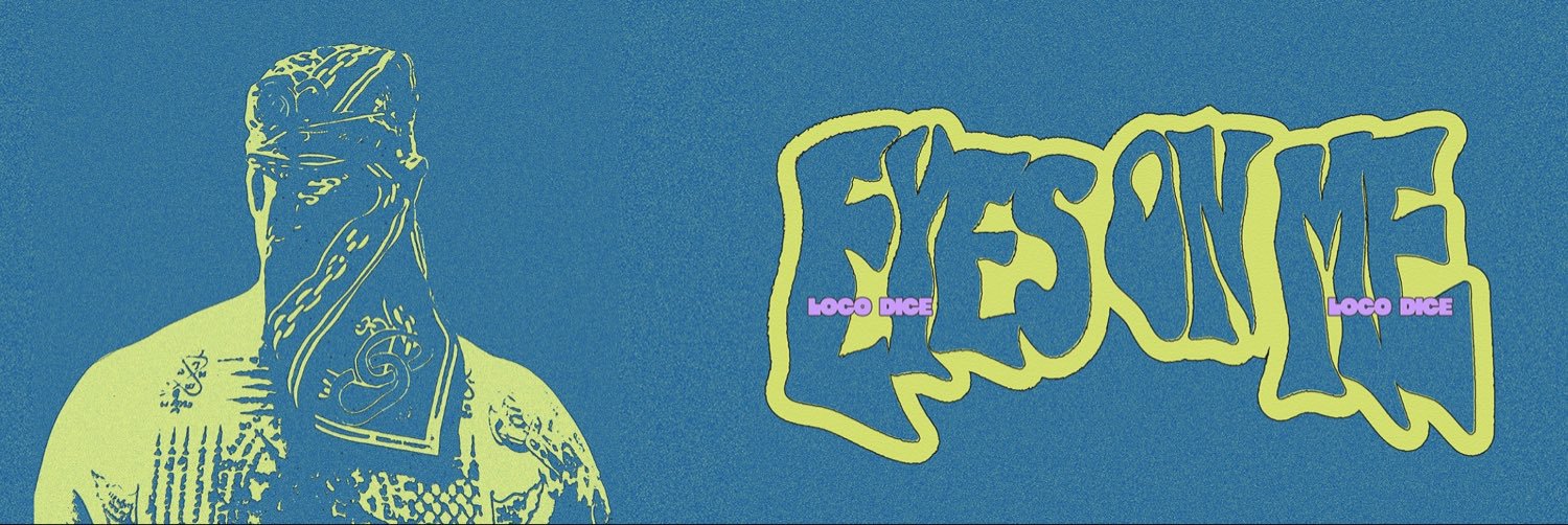 Loco Dice's banner