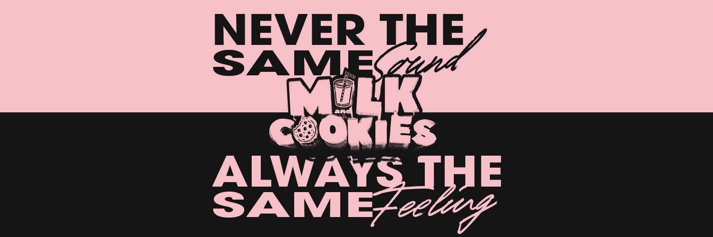 Milk + Cookies's banner