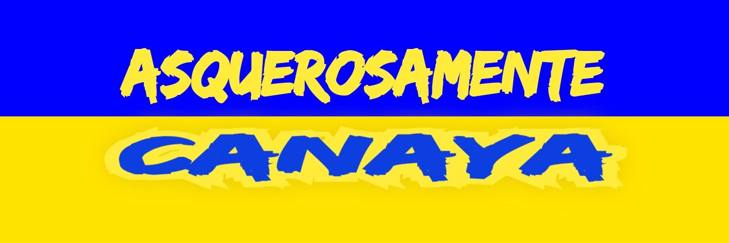 𝗧𝗔𝗧𝗢  (𝘌𝘭 𝘮á𝘴 𝘊𝘈𝘕𝘈𝘠𝘈) 💙💛🏆's banner