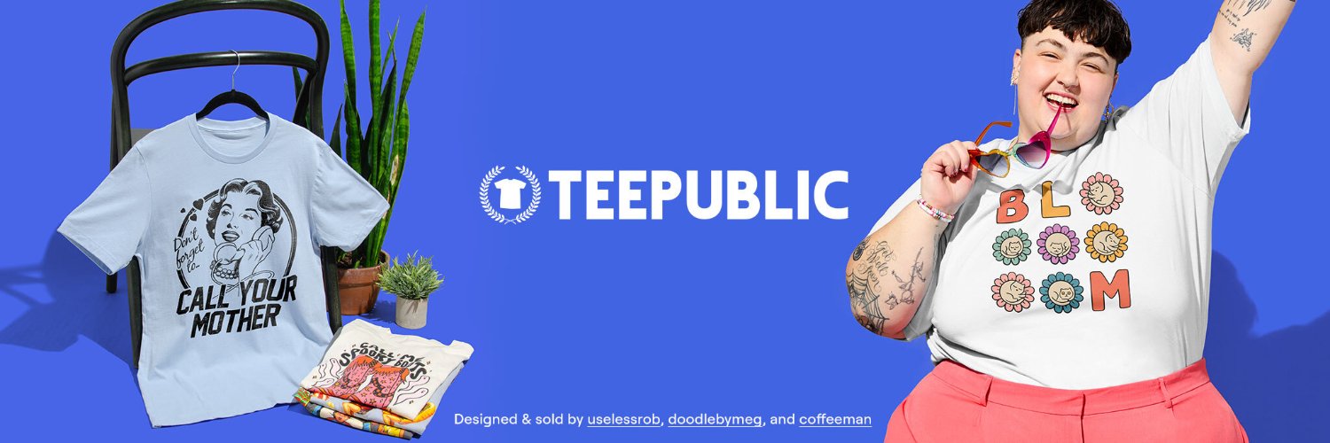 TeePublic's banner