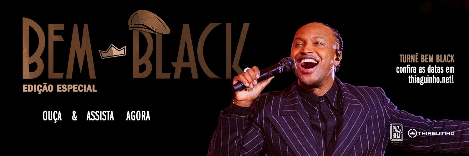 Thiaguinho BEM BLACK 🕺🏾's banner